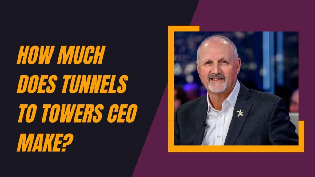 How Much Does Tunnels To Towers CEO Make